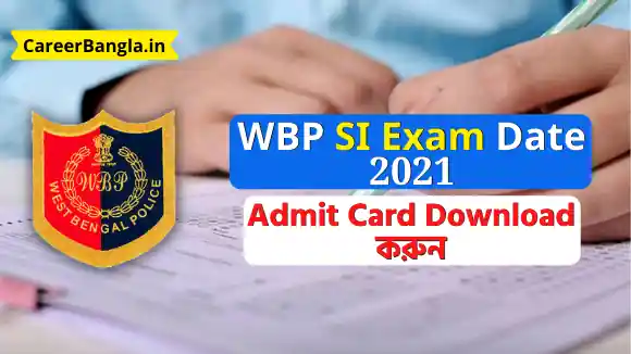 WBP SI Exam Date 2021